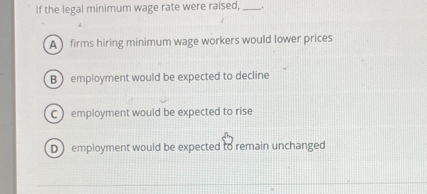 solved-if-the-legal-minimum-wage-rate-were-raised-firms-chegg
