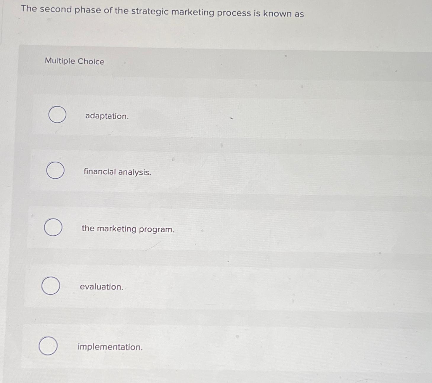 solved-the-second-phase-of-the-strategic-marketing-process-chegg