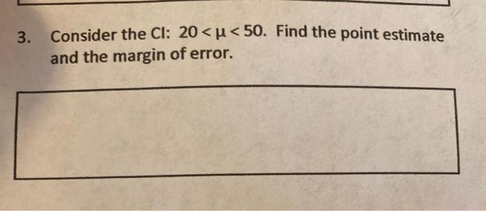 Solved 3. Consider the CI: 20