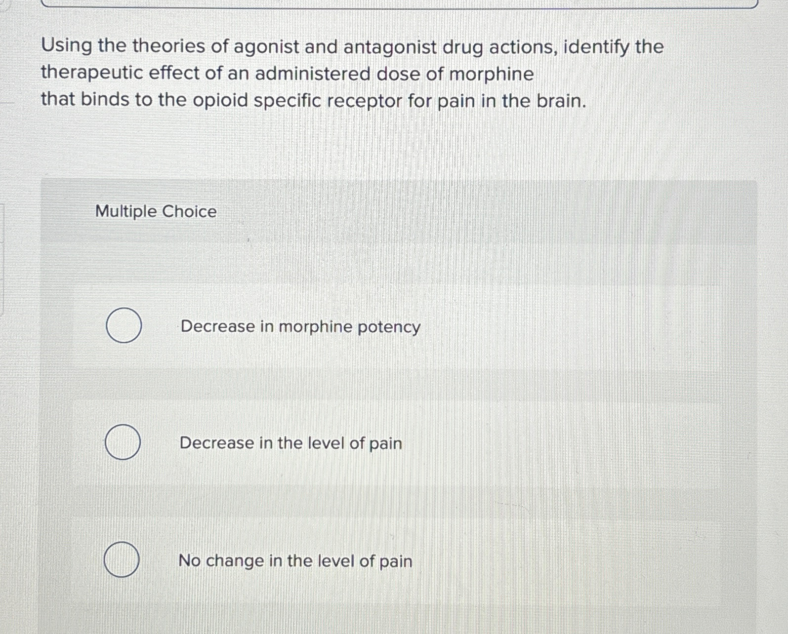 Solved Using the theories of agonist and antagonist drug | Chegg.com