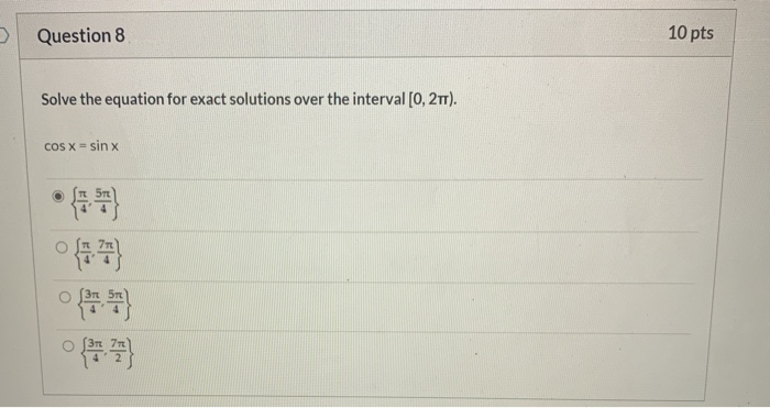 Solved Question 8 10 pts Solve the equation for exact | Chegg.com
