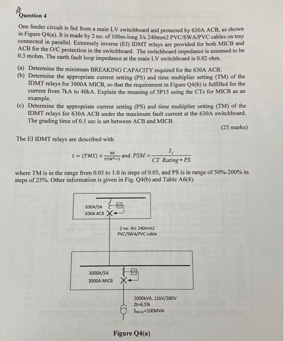 Question 4 One feeder circuit is fed from a main LV | Chegg.com