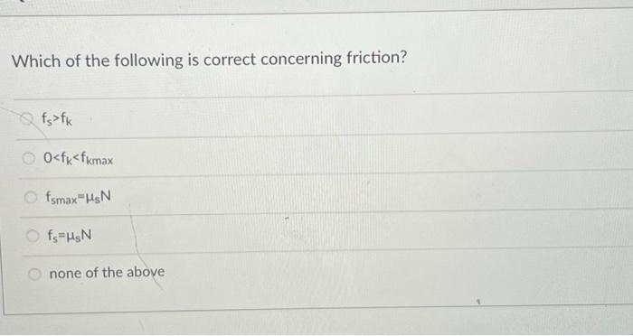 Solved Which of the following is correct concerning | Chegg.com