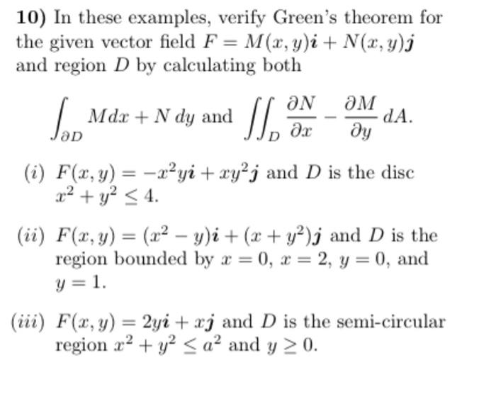 Solved 10) In These Examples, Verify Green's Theorem For The 