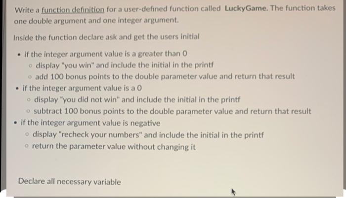 Solved Write a function definition for a user-defined | Chegg.com