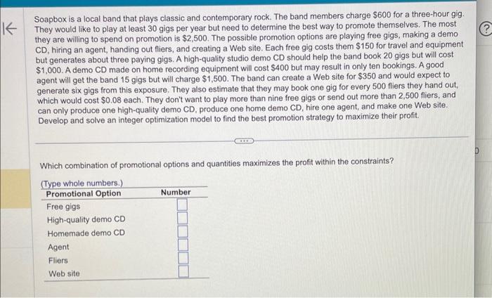 Solved Soapbox is a local band that plays classic and | Chegg.com