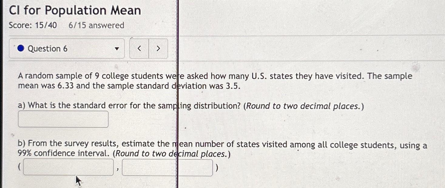 Solved Cl ﻿for Population MeanScore: 1540,615 ﻿answeredA | Chegg.com