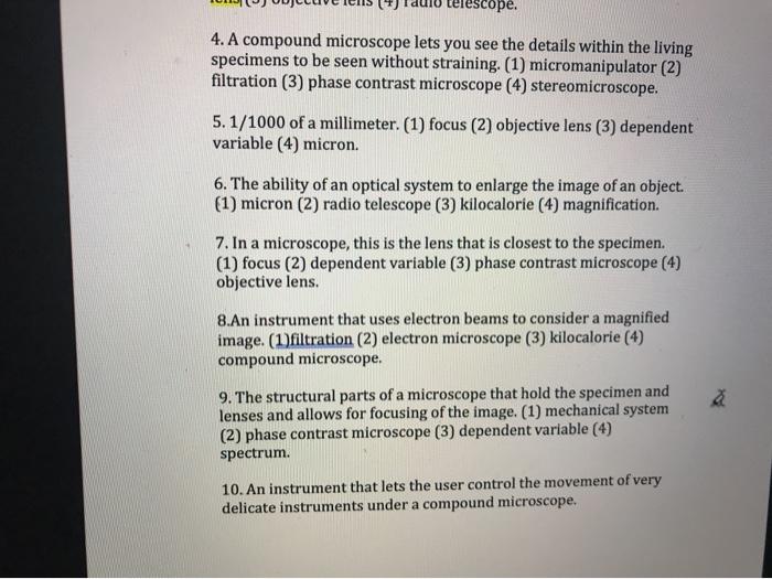 Solved scope. 4. A compound microscope lets you see the | Chegg.com