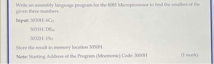 Solved Write an assembly language program for the 8085 | Chegg.com