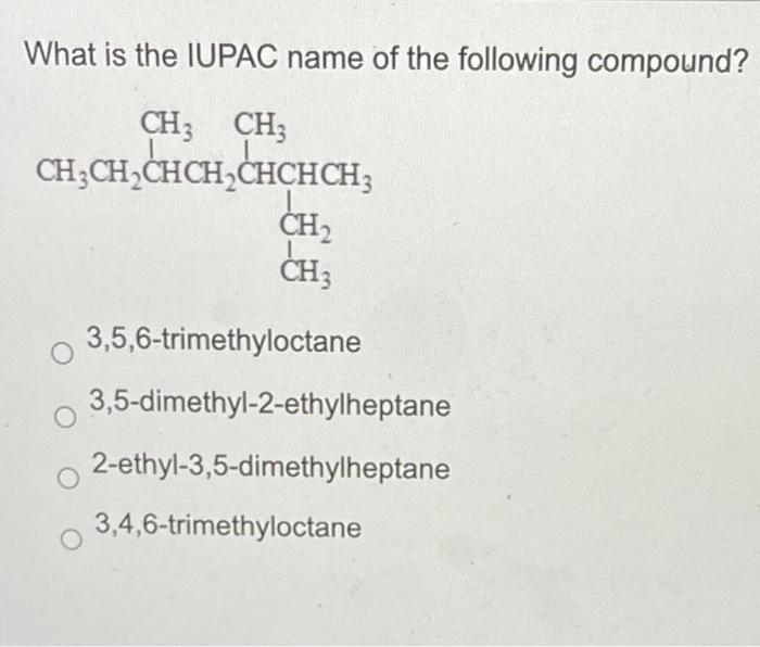 solved-what-is-the-iupac-name-of-the-following-compound-ch3-chegg