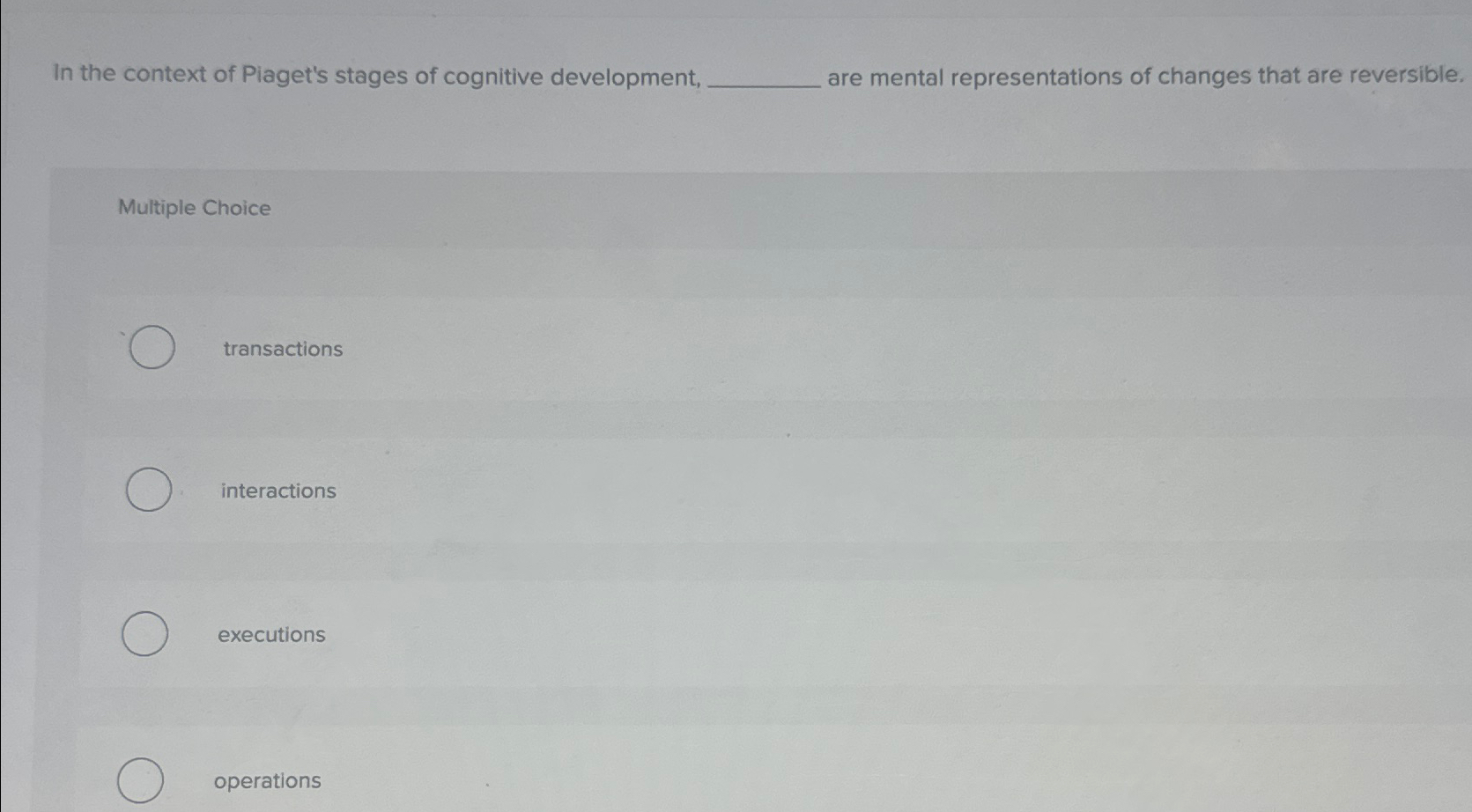 Solved In the context of Piaget s stages of cognitive Chegg