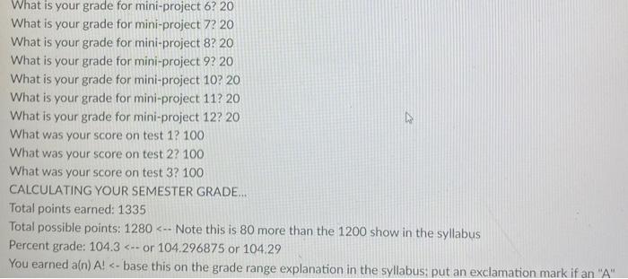 Solved Write a program to calculate a semester grade in this | Chegg.com