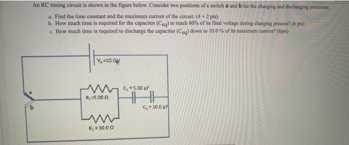 Solved An RC timing circuit is shown in the figure below. | Chegg.com