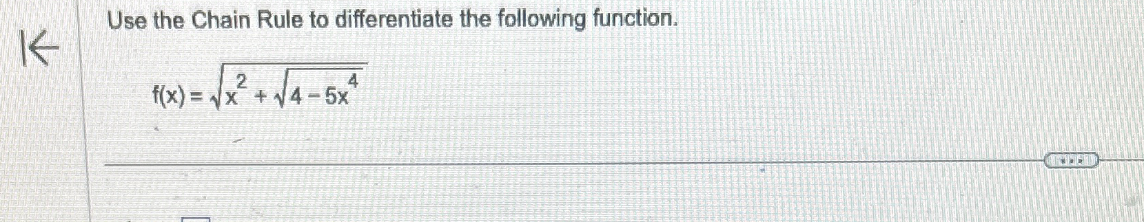 Solved Use the Chain Rule to differentiate the following | Chegg.com