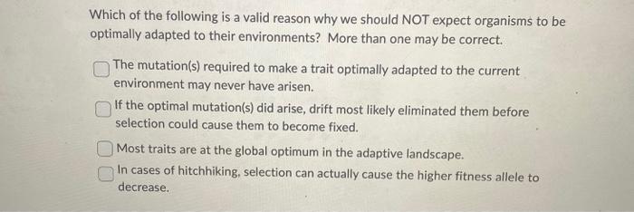 Solved Which of the following is a valid reason why we | Chegg.com