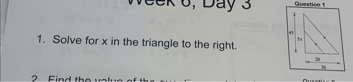 Solved 1. Solve for x in the triangle to the right. | Chegg.com