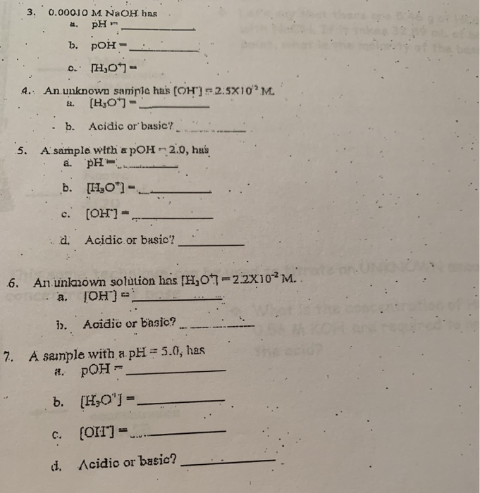 Solved 3. 0.000JO M. NaOH Has A. PH B. POH = C. H,091 - 4. | Chegg.com