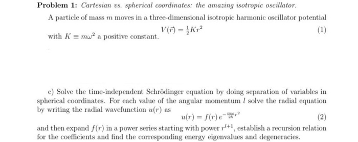 Solved Problem 1: Cartesian us, spherical coordinates: the | Chegg.com