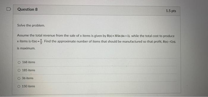 Solved D Question 8 1.5 pts Solve the problem. Assume the | Chegg.com