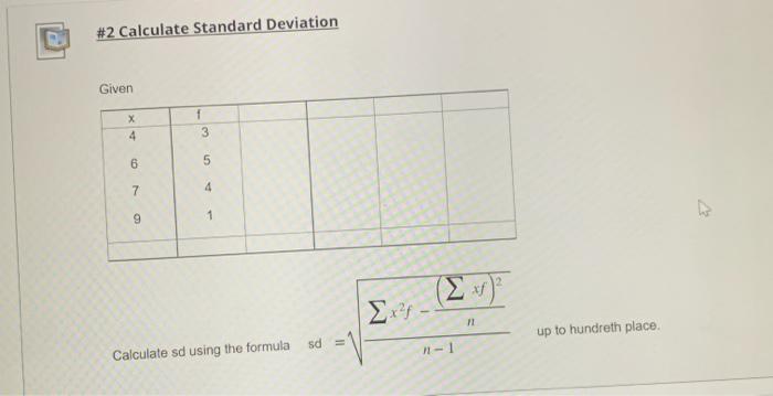 Solved \#2 Calculate Standard Deviation Calculate sd using | Chegg.com