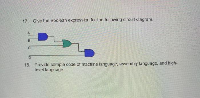 Solved 17. Give the Boolean expression for the following | Chegg.com