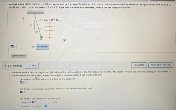 Solved A Small Plastic Ball Of Mass M 1 00 G Is Suspend Chegg Com