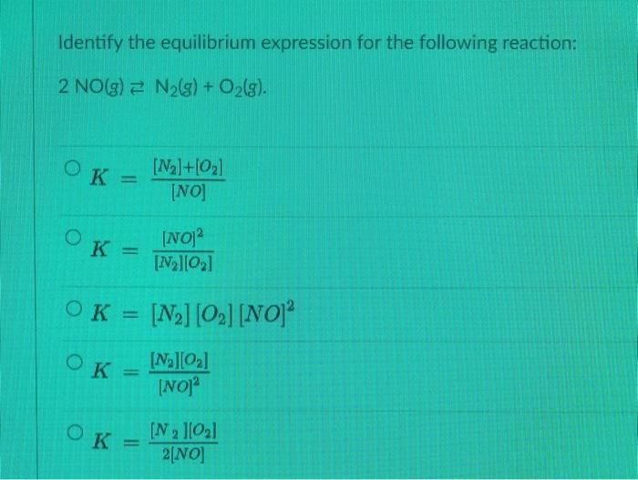 Solved Identify The Equilibrium Expression For The Following 6277