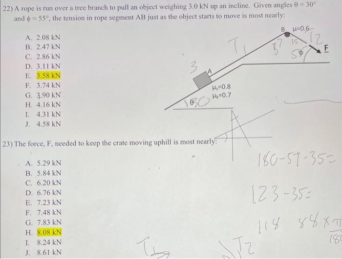 Solved 22) A rope is run over a tree branch to pull an | Chegg.com