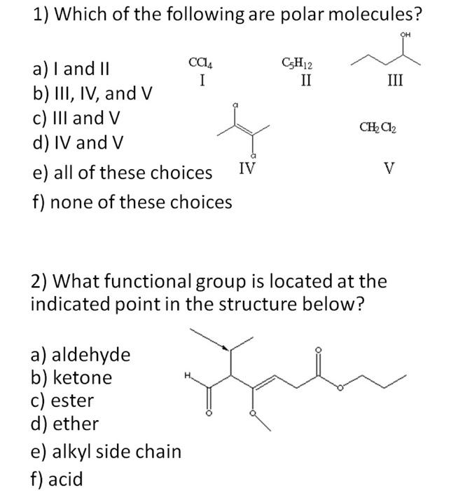 Solved 1 Which of the following are polar molecules a I Chegg