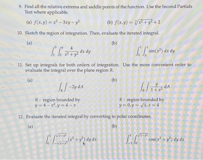 Solved 9. Find all the relative extrema and saddle points of | Chegg.com