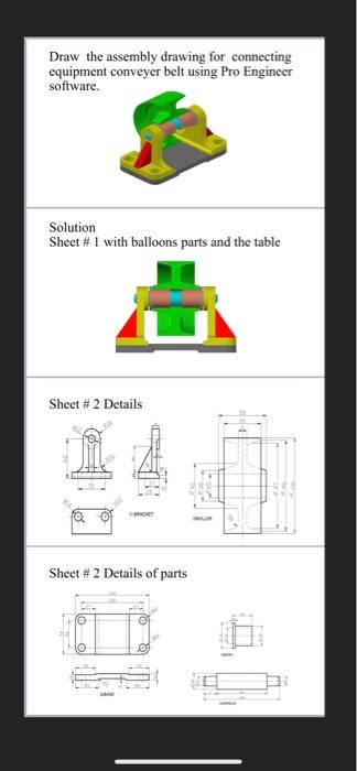 Please draw it on the Pro Engineer and upload it to | Chegg.com