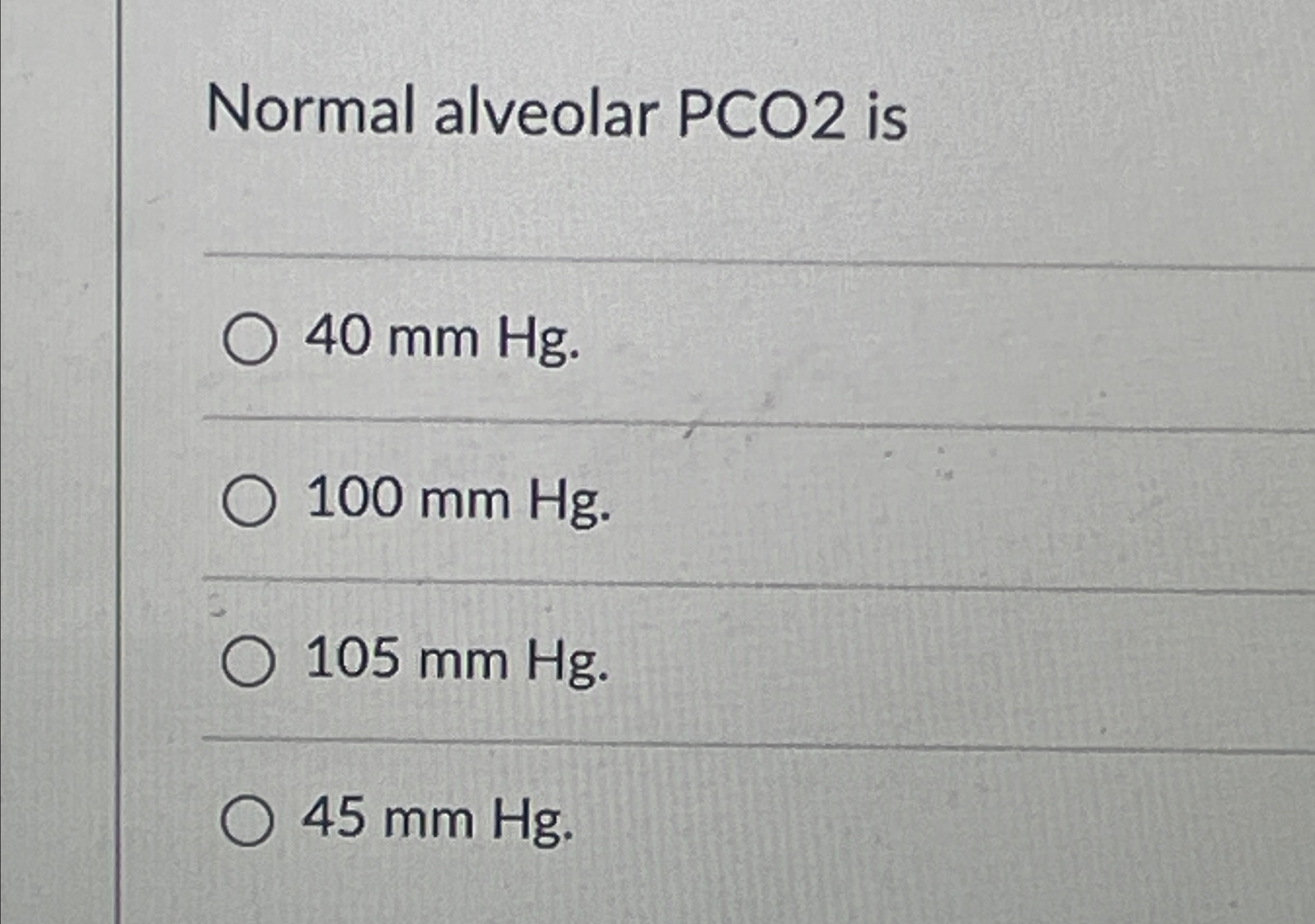 Solved Normal alveolar PCO2 | Chegg.com