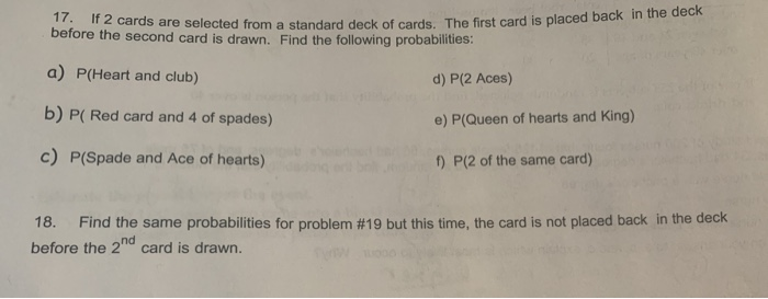 Solved 17 If 2 Cards Are Selected From A Standard Deck Of Chegg Com