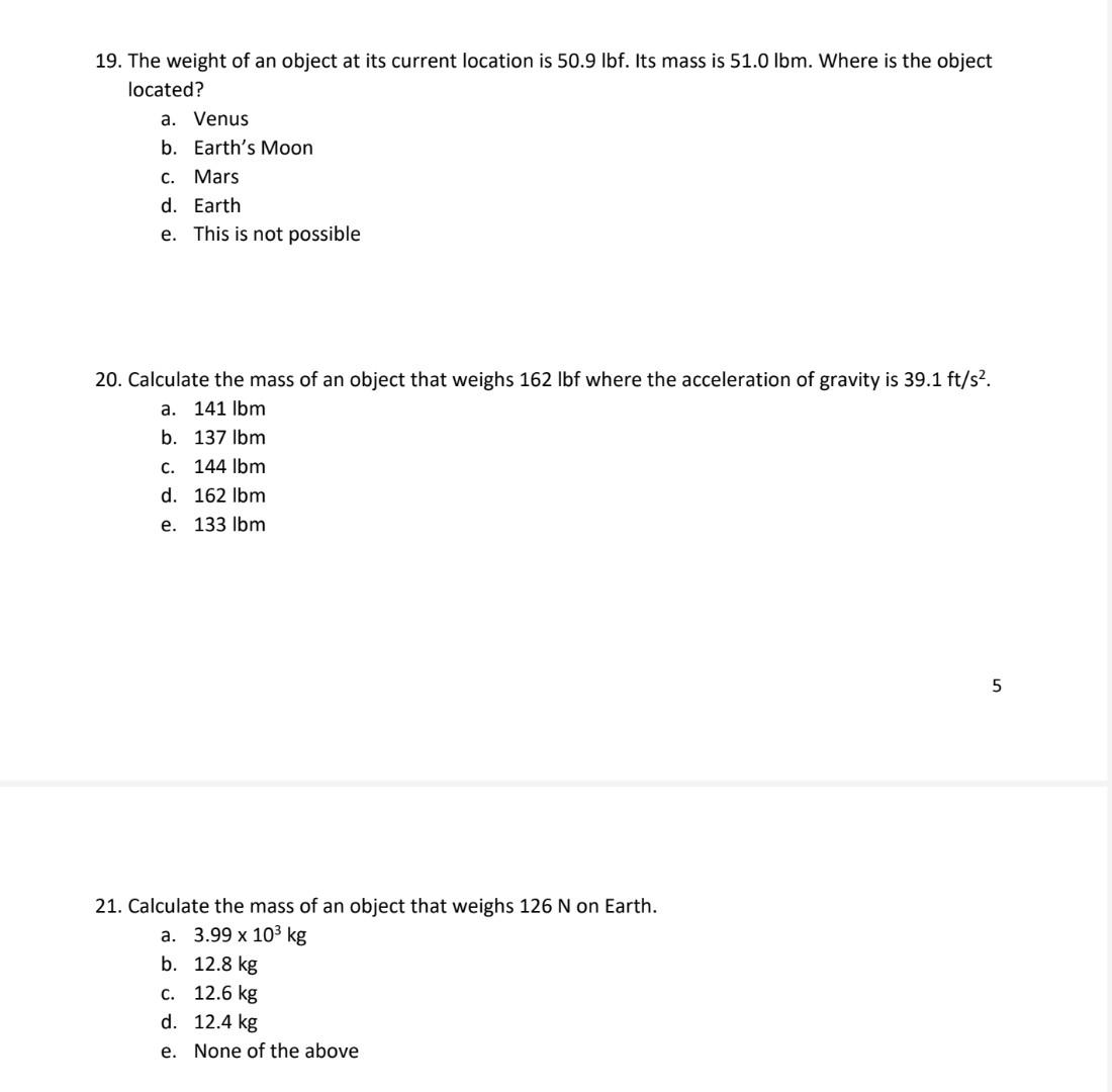 Solved 19. The weight of an object at its current location | Chegg.com