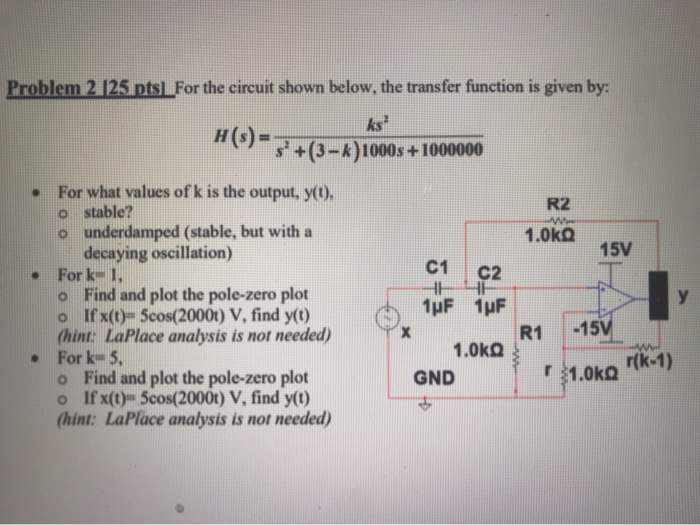Solved Problem 2 125 pts For the circuit shown below, the | Chegg.com