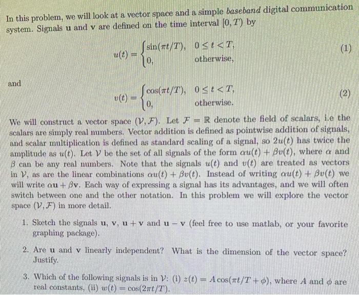 Solved In this problem, we will look at a vector space and a | Chegg.com