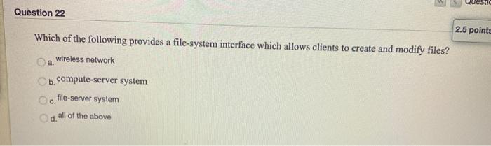 Solved Questic Question 22 2.5 points Which of the following | Chegg.com
