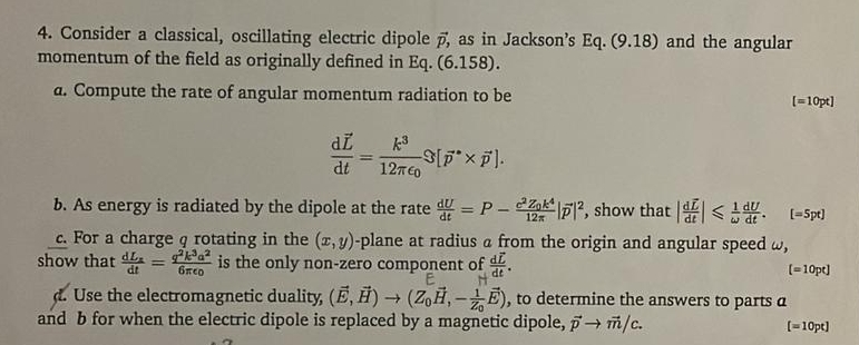 Solved Consider a classical, oscillating electric dipole | Chegg.com