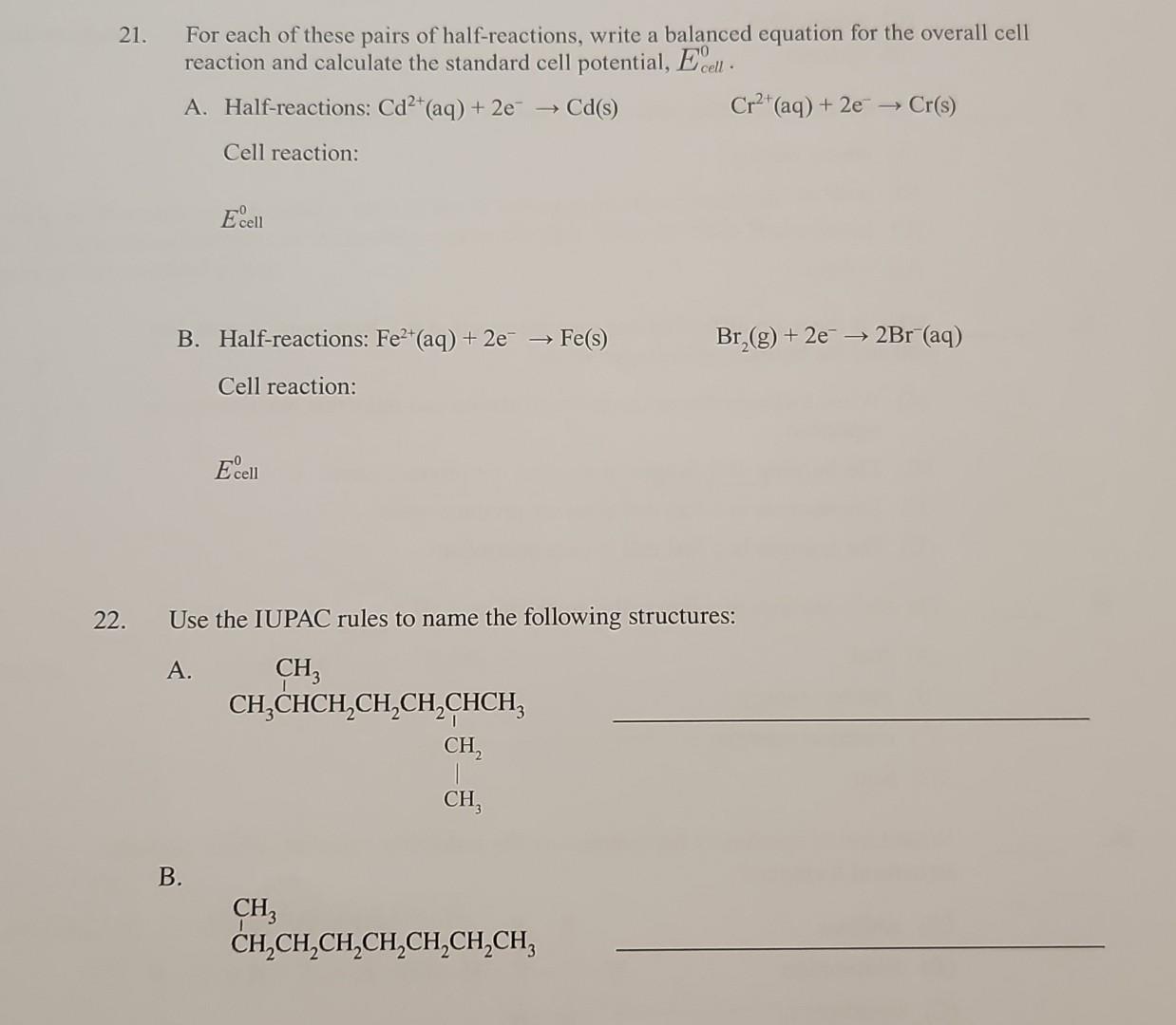 Solved 21. For Each Of These Pairs Of Half-reactions, Write | Chegg.com