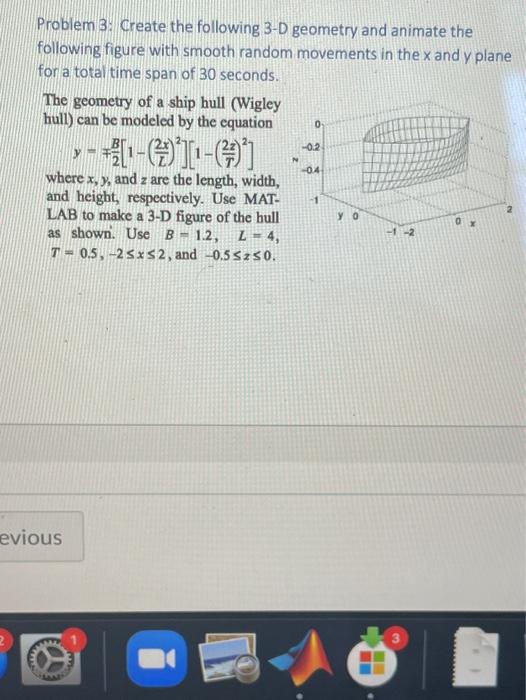 Solved Problem 3: Create the following 3-D geometry and | Chegg.com
