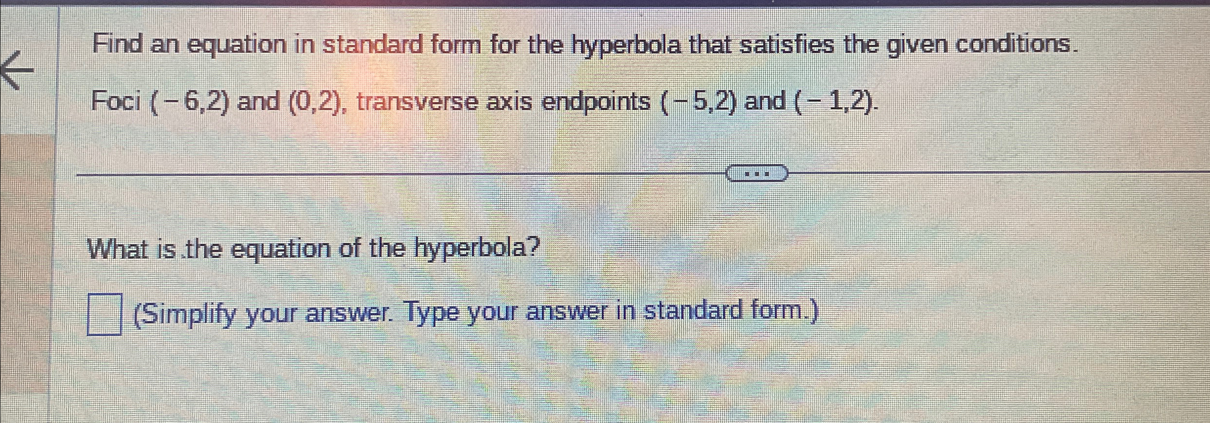 Solved Find an equation in standard form for the hyperbola | Chegg.com
