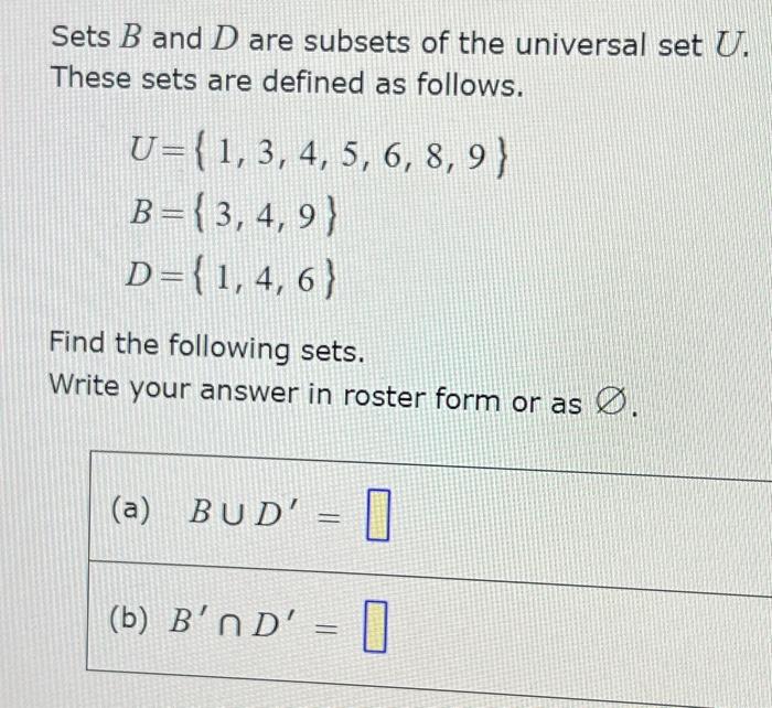 Solved Sets B And D Are Subsets Of The Universal Set U. | Chegg.com