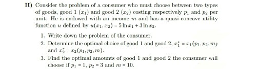 Solved II) Consider the problem of a consumer who must | Chegg.com