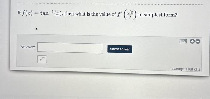 solved-if-f-x-tan-1-x-then-what-is-the-value-of-f-23-in-chegg