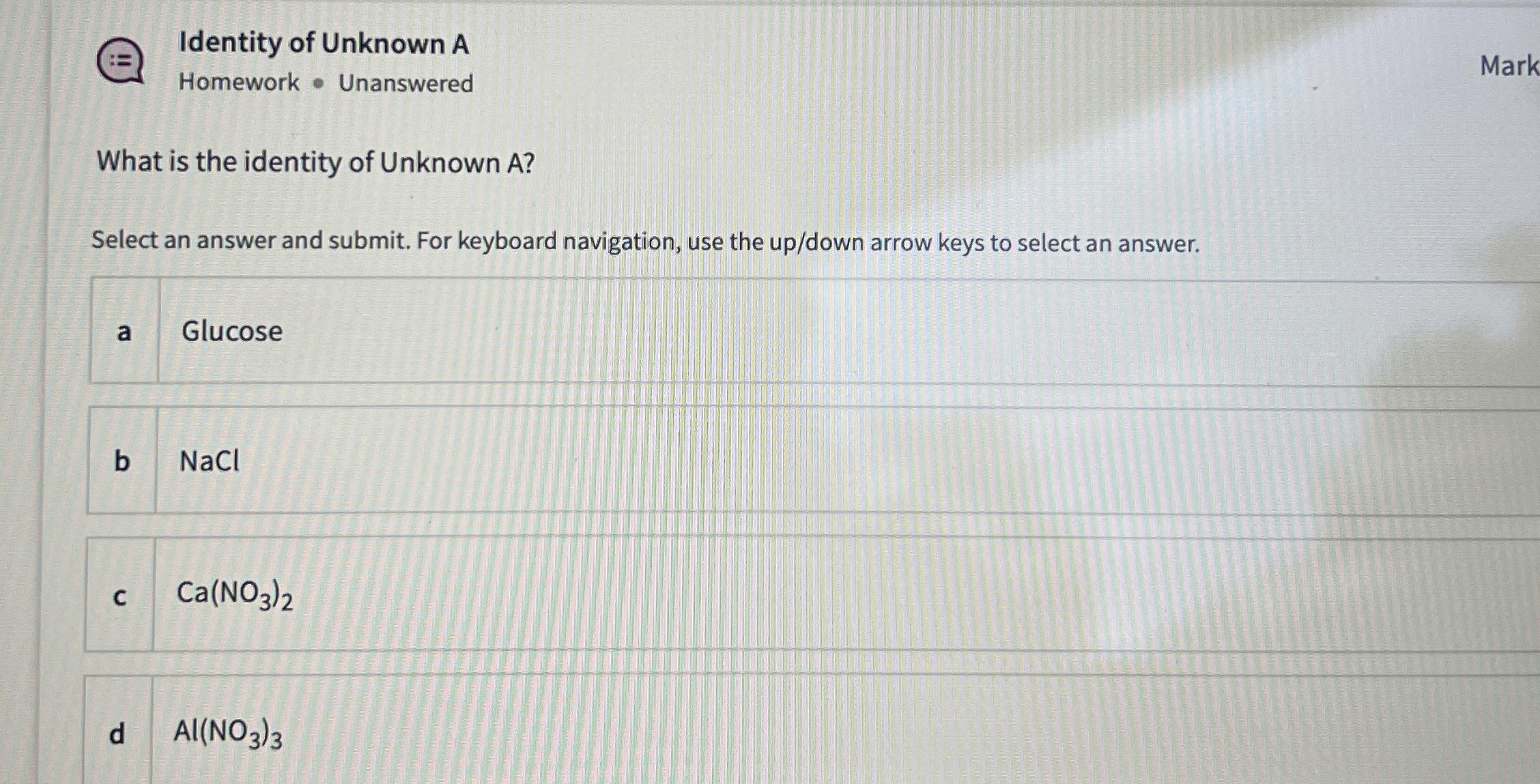 Solved Identity of Unknown AHomework - ﻿UnansweredWhat is | Chegg.com