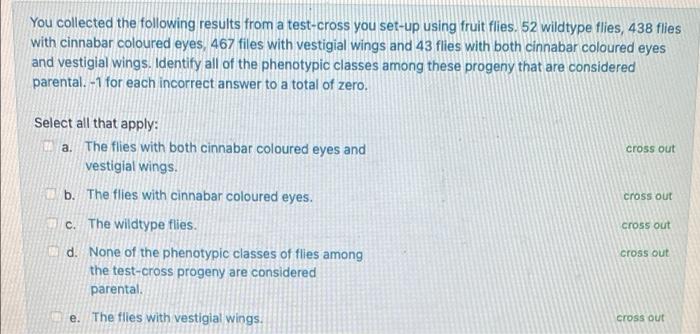 Solved You collected the following results from a test-cross | Chegg.com
