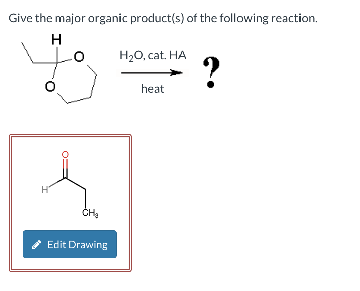 Solved Give the major organic product(s) ﻿of the following | Chegg.com