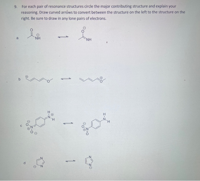 Solved 9. For each pair of resonance structures circle the | Chegg.com