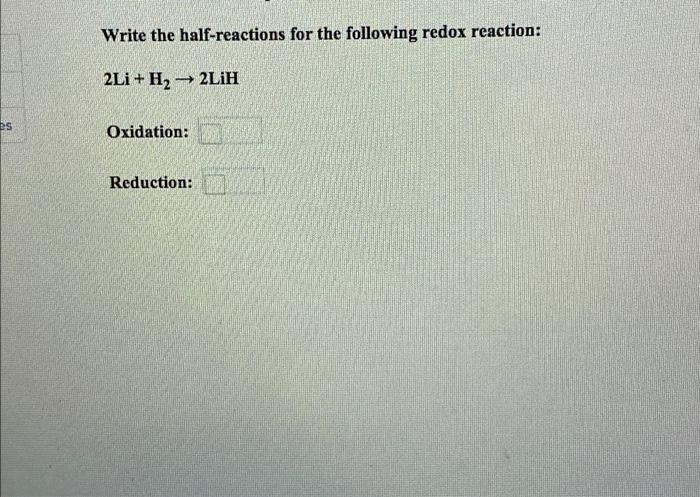 Solved Write the half-reactions for the following redox | Chegg.com
