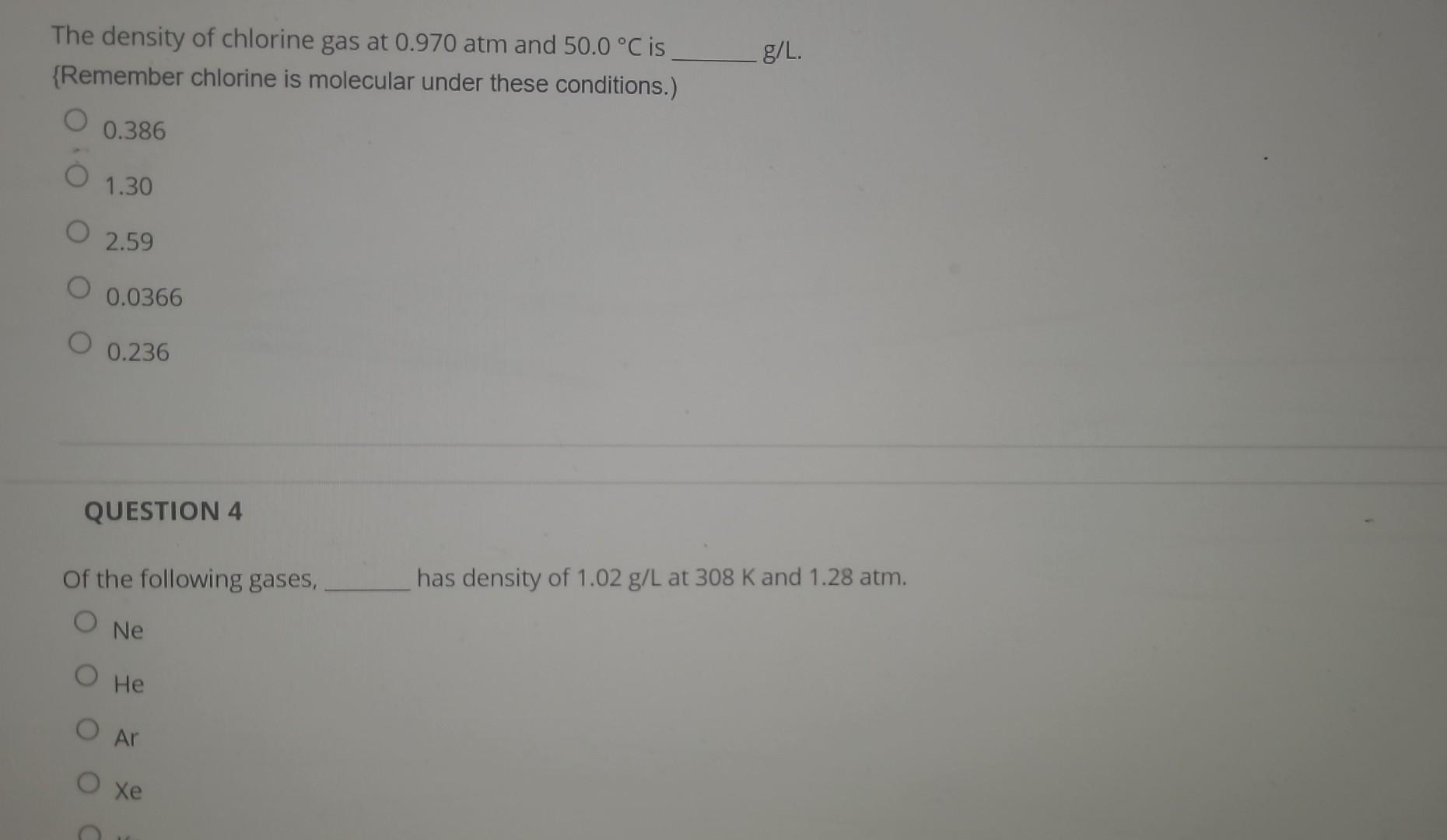 Solved The density of chlorine gas at 0.970 atm and 50.0∘C